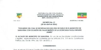 Administración municipal de Saravena, en cabeza del licenciado Juan Ignacio Cifuentes, decreta 2 días de duelo por el fallecimiento de la educadora…