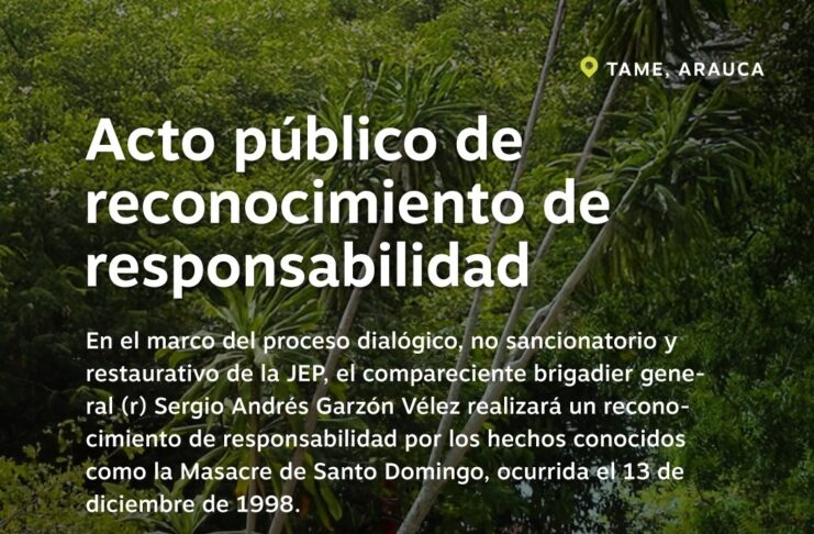 La JEP invita a periodistas y medios de comunicación al acto público de reconocimiento de responsabilidad Santo Domingo en Tame.